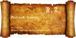 Matzek Kevin névjegykártya